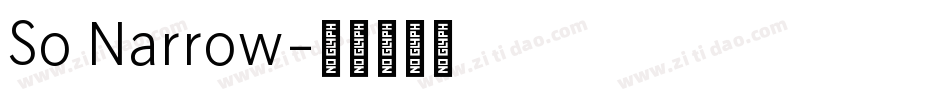 So Narrow字体转换